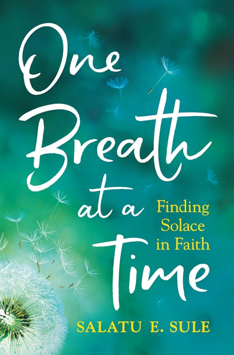 One Breath At A Time: Finding Solace in Faith