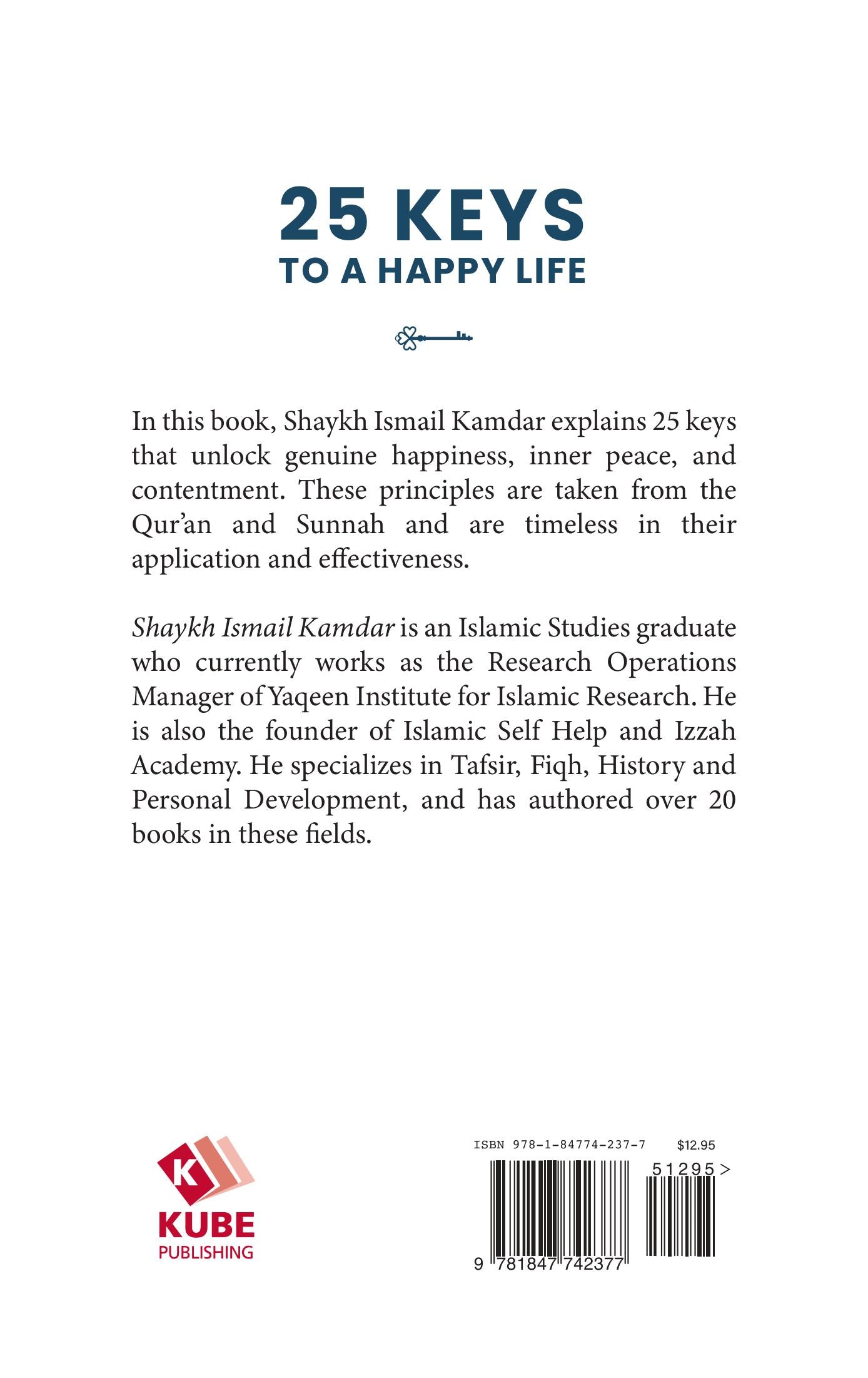 25 Keys to a Happy Life From the Quran and Sunnah