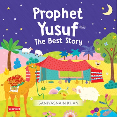 The Adventures of Prophet Yusuf