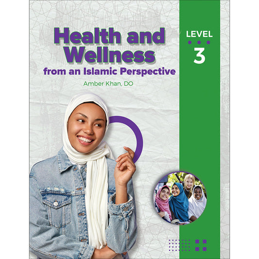 Health and Wellness from an Islamic Perspective - Level 3