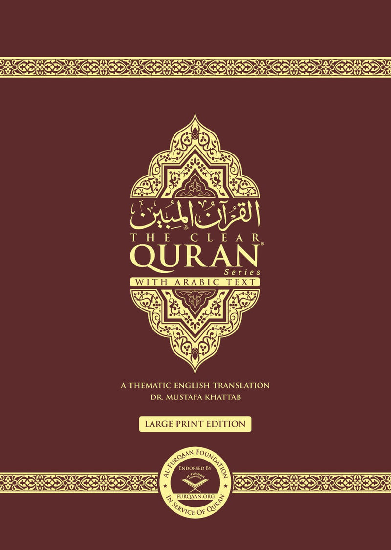 The Clear Quran – Parallel Edition Othmani Script (Hardcover, Large Print)