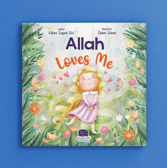 Allah Loves Me